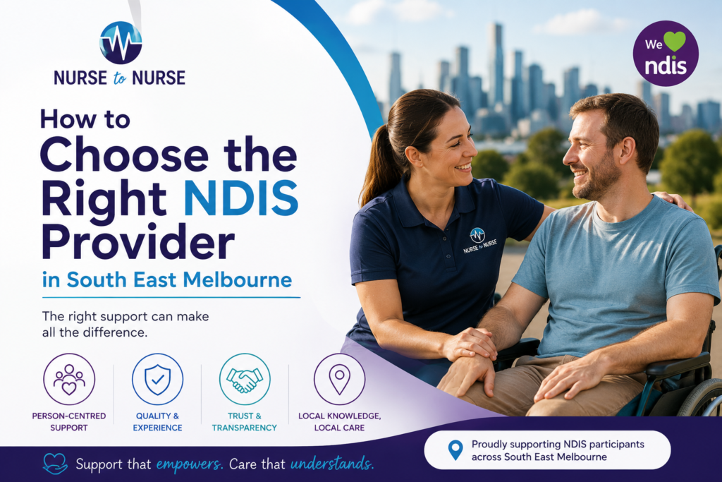 How to Choose the Right NDIS Provider in South East Melbourne